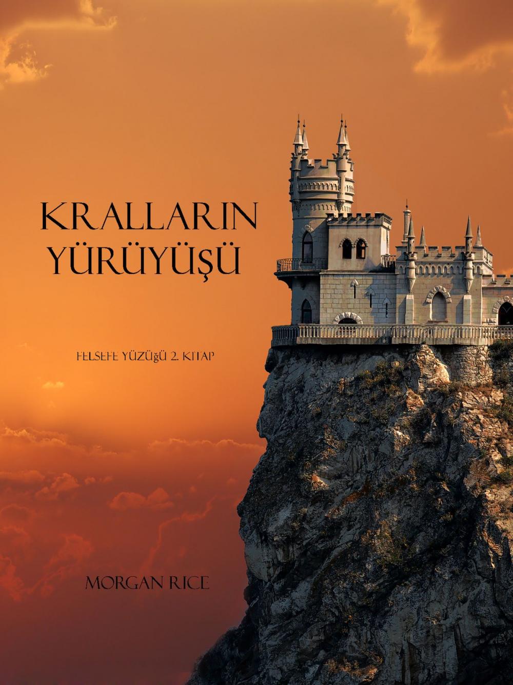 Big bigCover of Kralların YürüyüŞü (Felsefe Yüzüğü 2. Kitap)