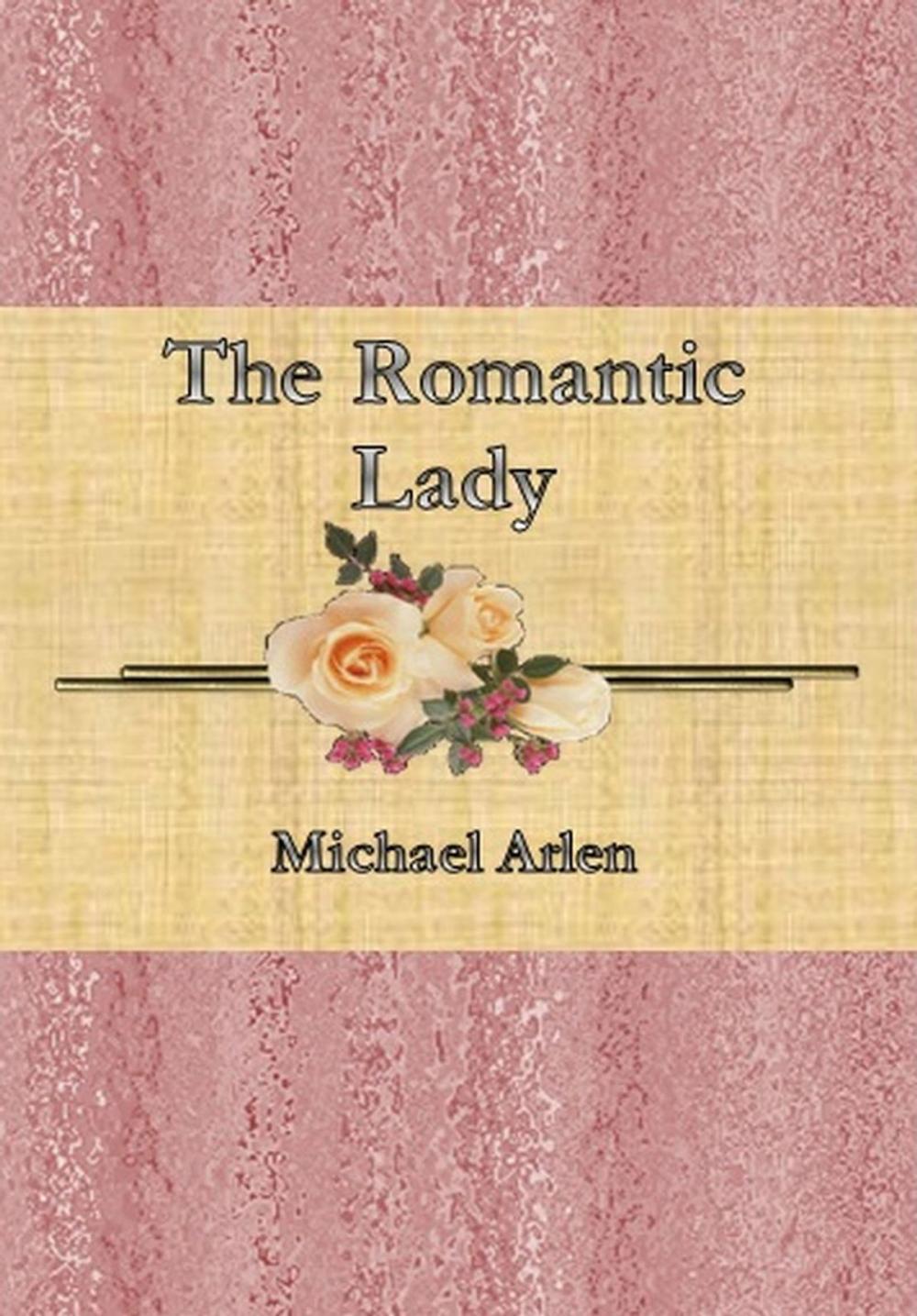 Big bigCover of The Romantic Lady