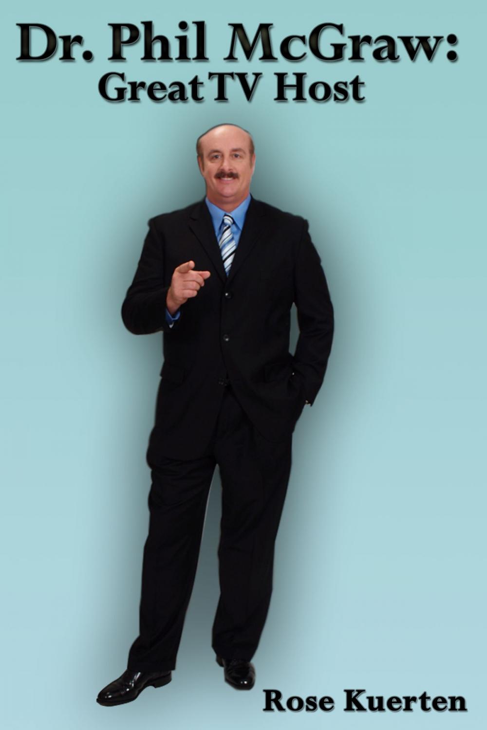 Big bigCover of Dr. Phil McGraw: Great TV Host