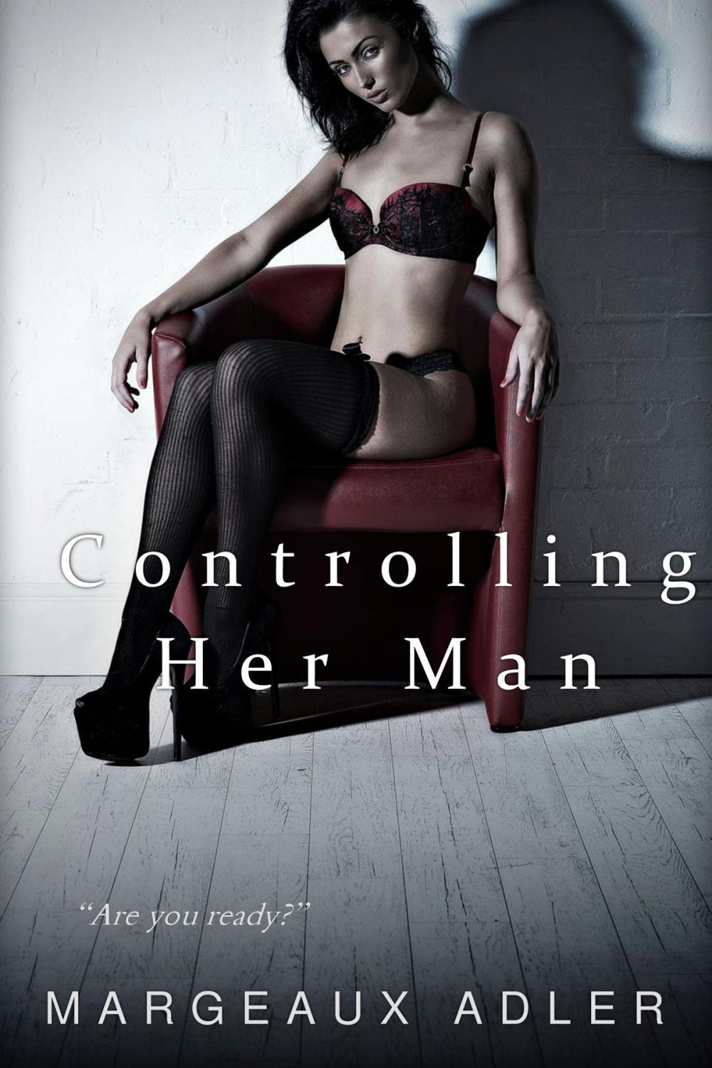 Big bigCover of Controlling Her Man