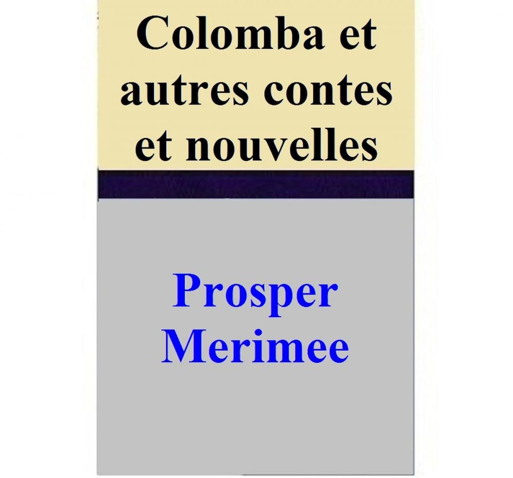 Big bigCover of Colomba et autres contes et nouvelles