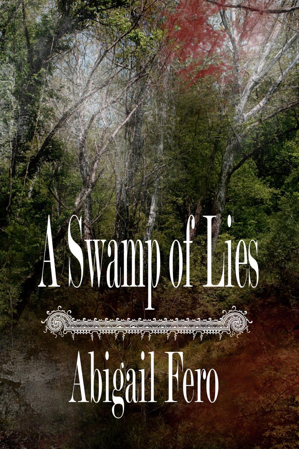 Big bigCover of A Swamp of Lies