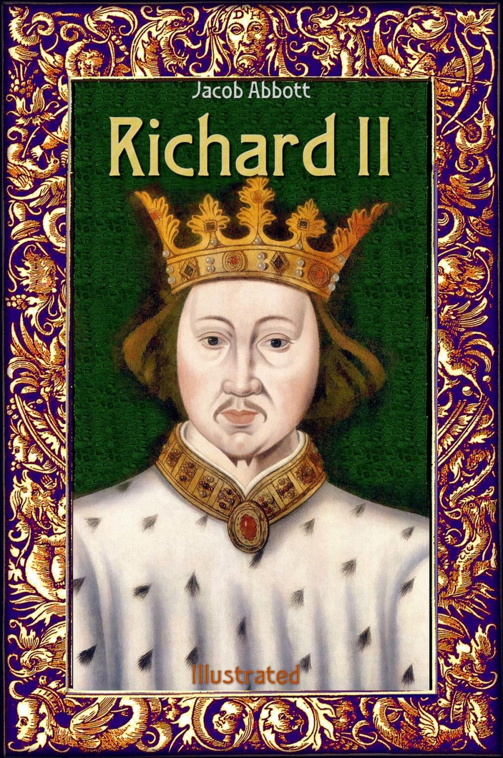 Big bigCover of Richard II: Illustrated