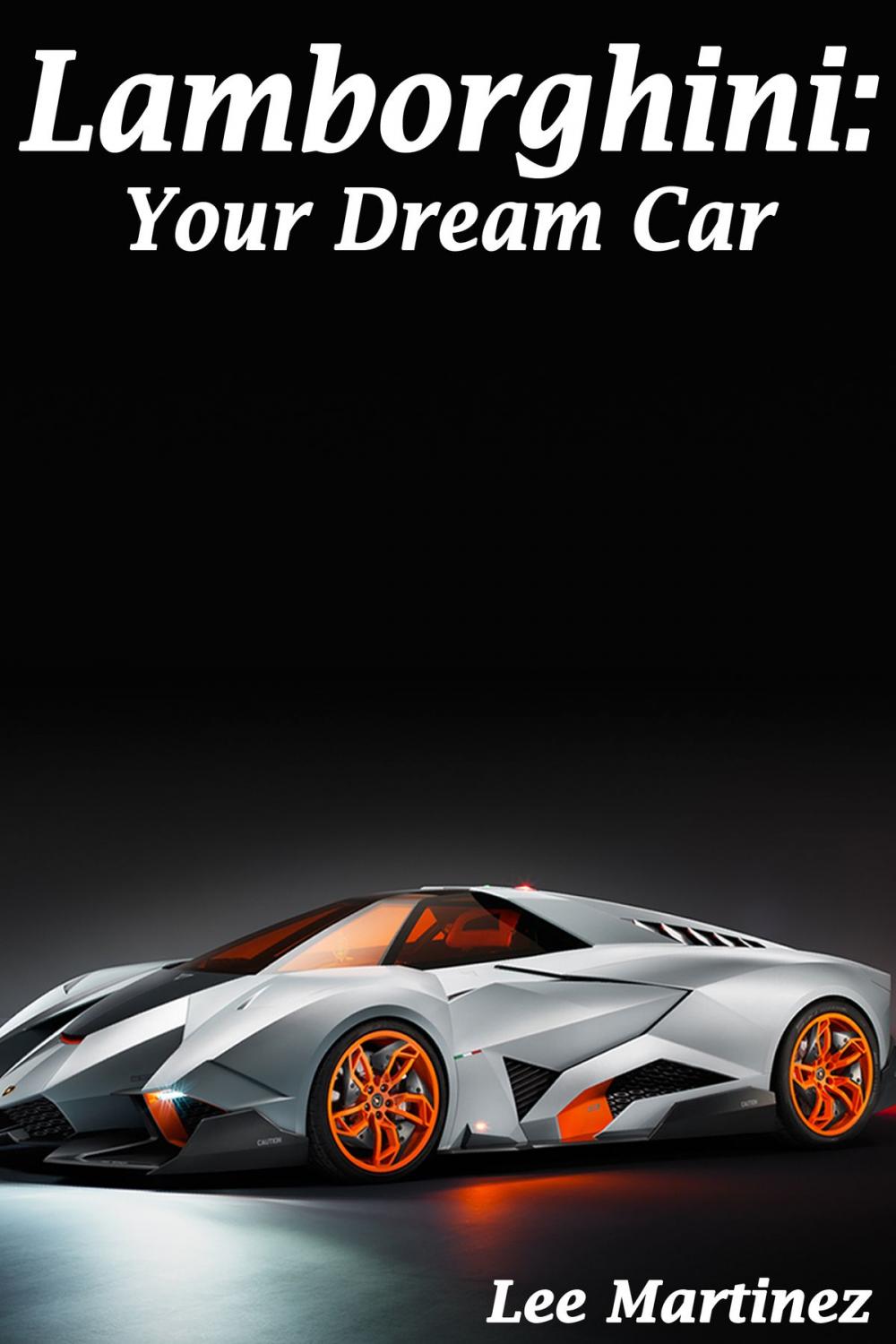 Big bigCover of Lamborghini: Your Dream Car