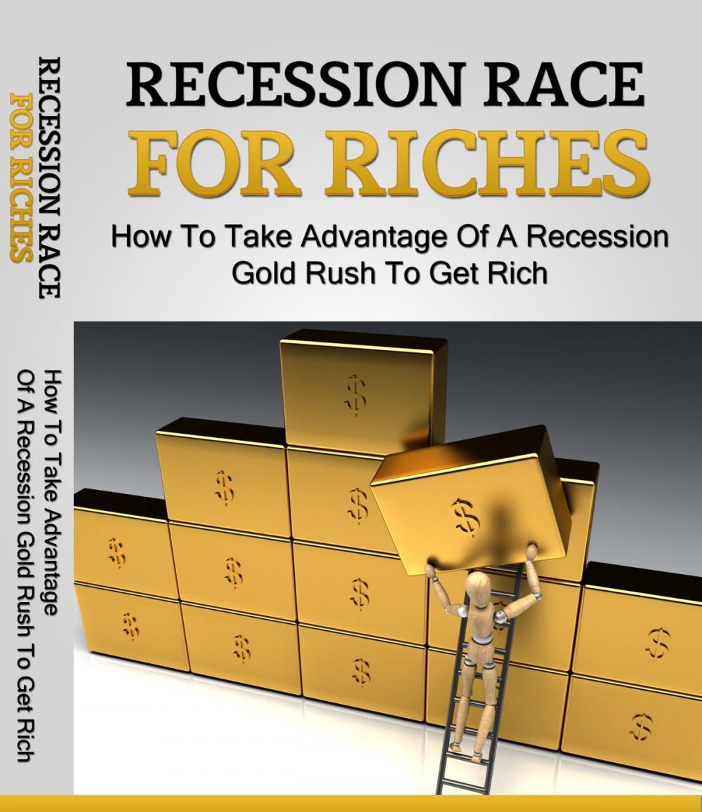 Big bigCover of Recession Race For Riches