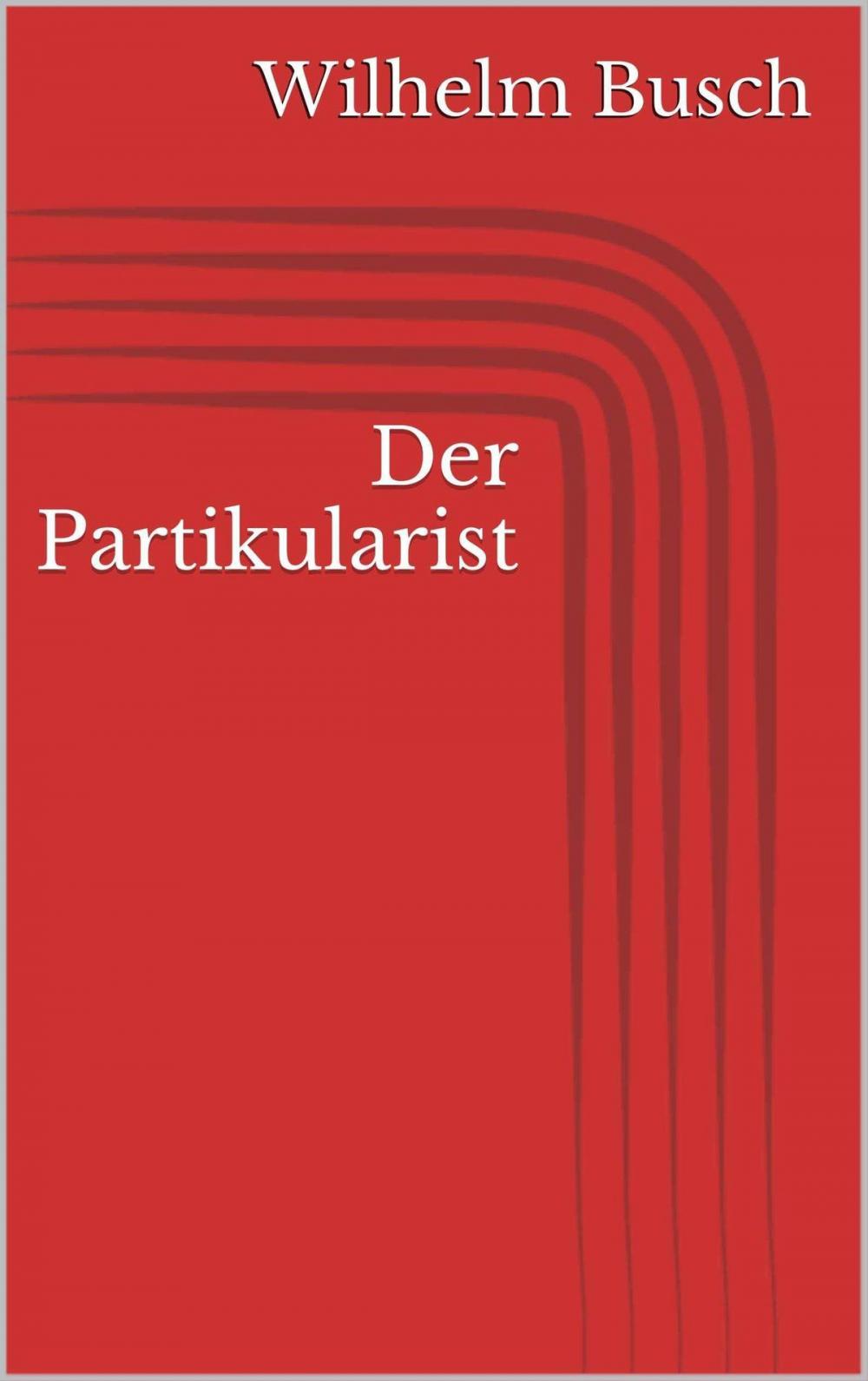 Big bigCover of Der Partikularist