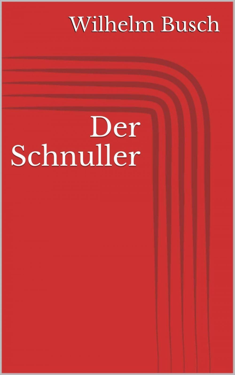 Big bigCover of Der Schnuller