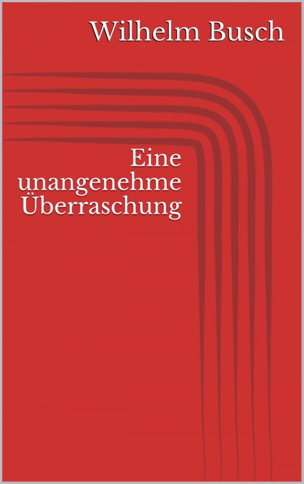 Big bigCover of Eine unangenehme Überraschung