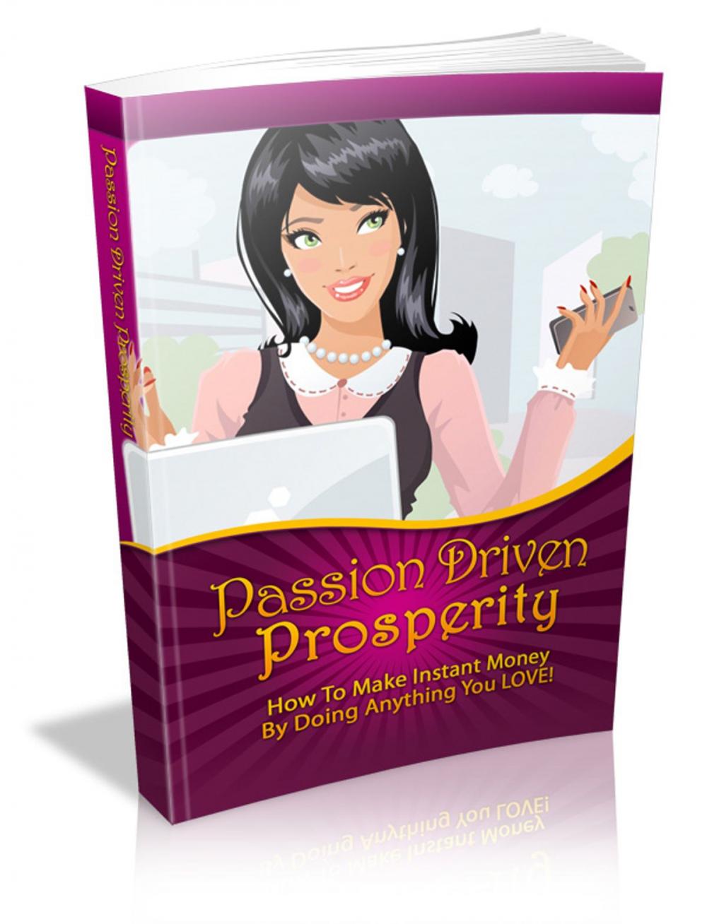 Big bigCover of Passion Driven Prosperity