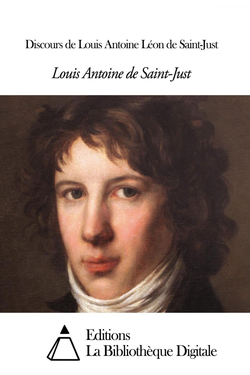 Big bigCover of Discours de Louis Antoine Léon de Saint-Just