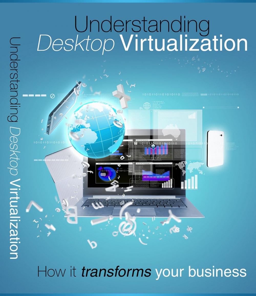 Big bigCover of Understanding Desktop Virtualization