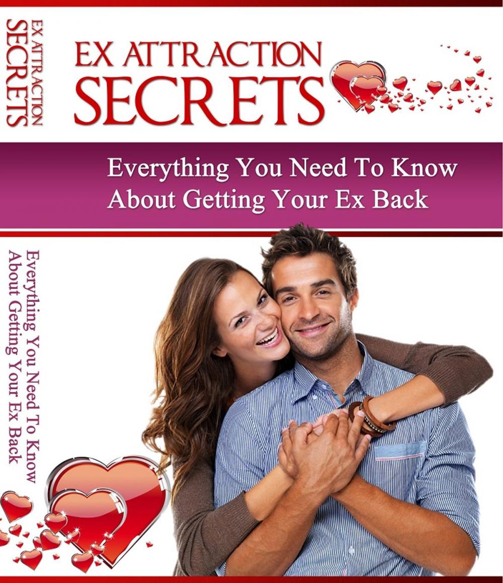 Big bigCover of Ex Attraction Secrets