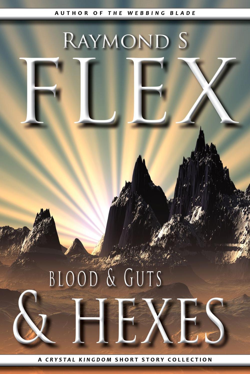 Big bigCover of Blood & Guts & Hexes