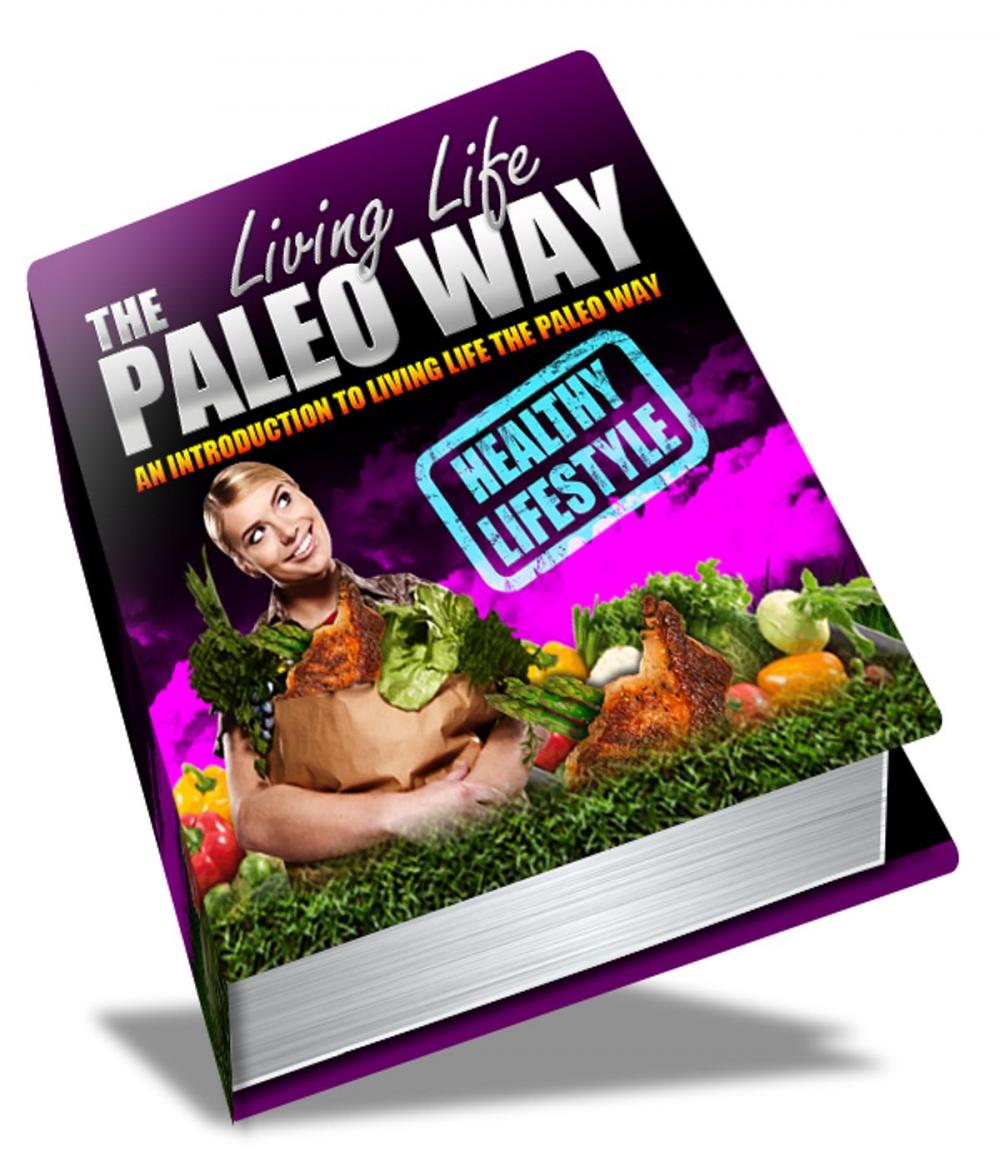 Big bigCover of Living Life The Paleo Way