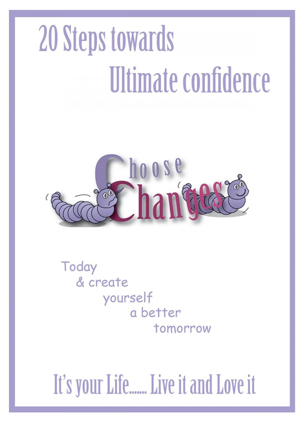 Big bigCover of 20 Steps Towards Ultimate Confidence