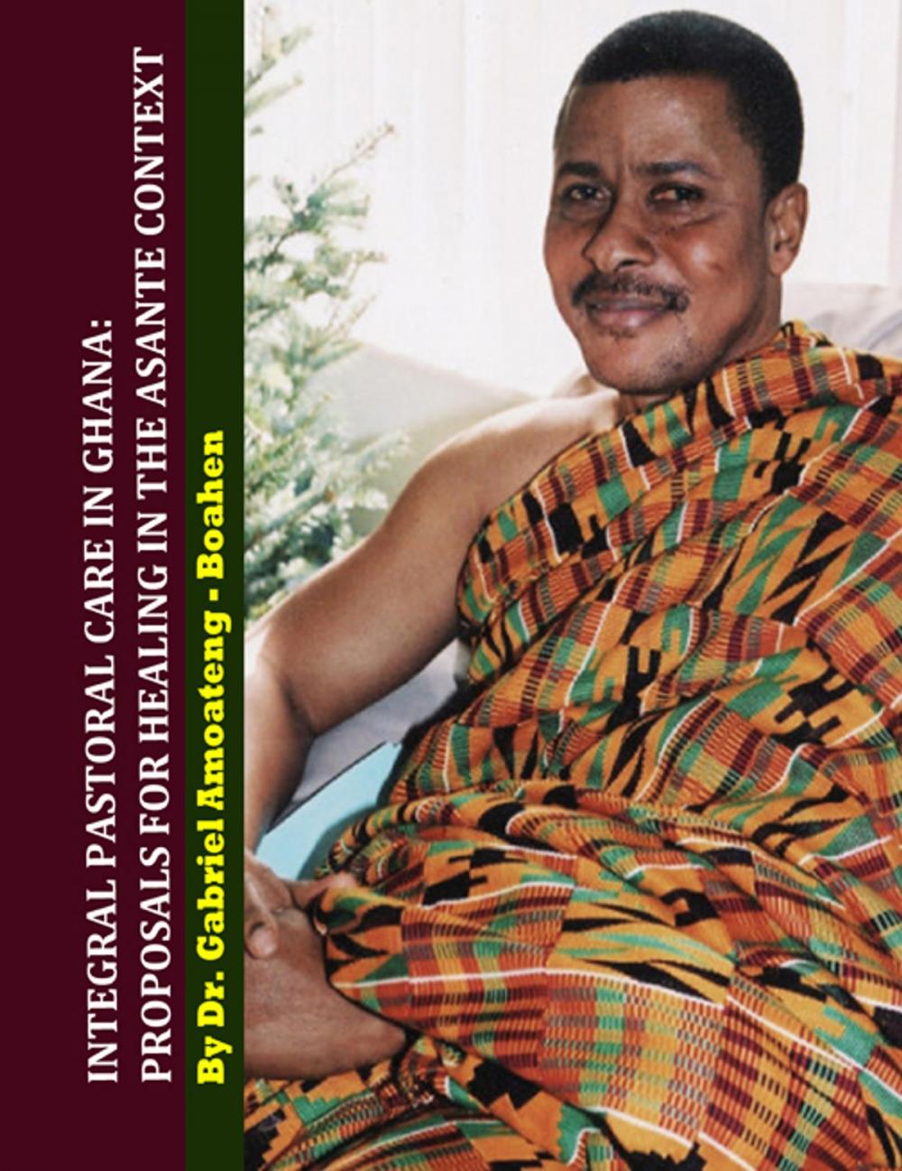 Big bigCover of Integral Pastoral Care in Ghana