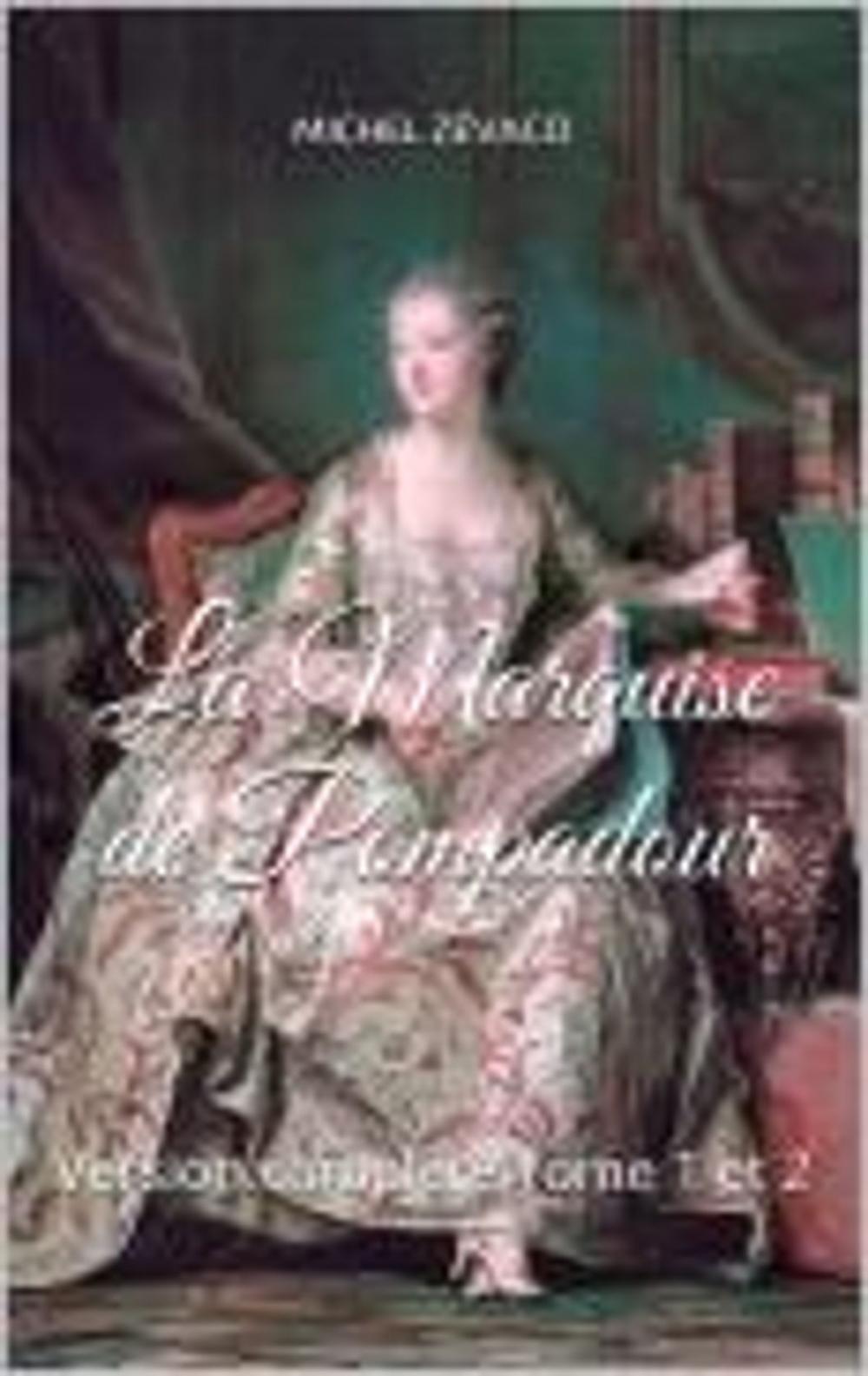 Big bigCover of La Marquise de Pompadour