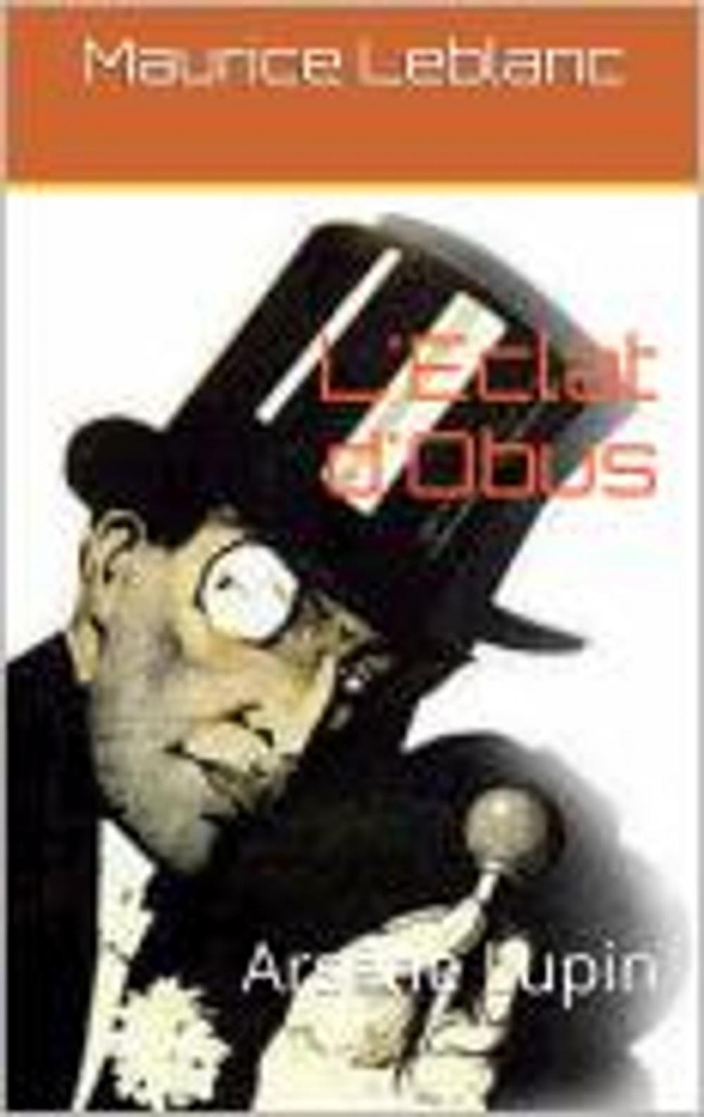 Big bigCover of L'Eclat d'Obus (avec la biographie de l'auteur