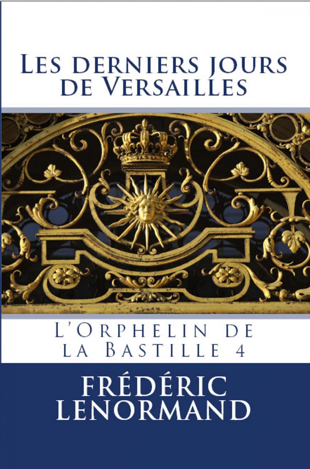 Big bigCover of Les derniers jours de Versailles