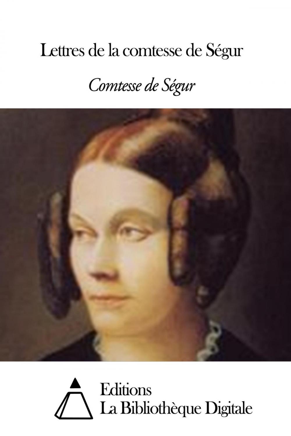 Big bigCover of Lettres de la comtesse de Ségur