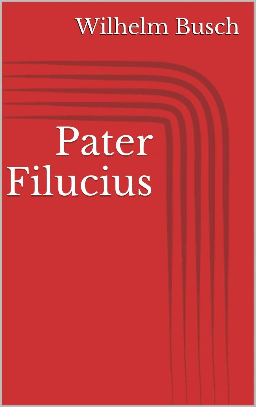 Big bigCover of Pater Filucius