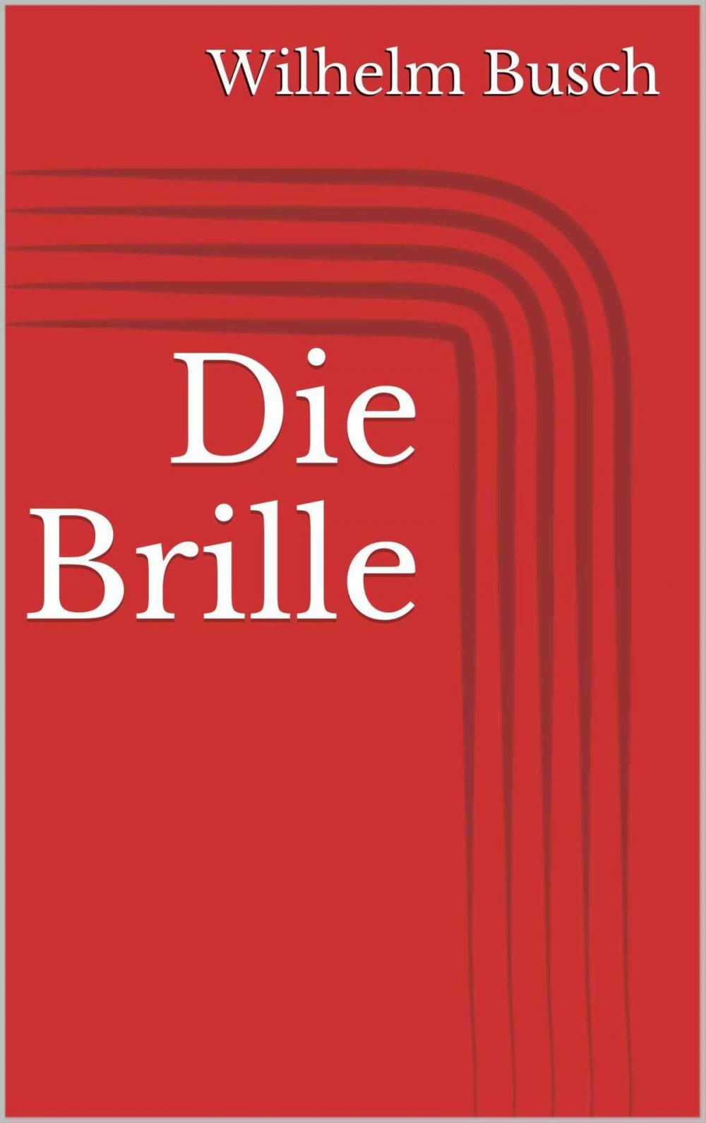 Big bigCover of Die Brille