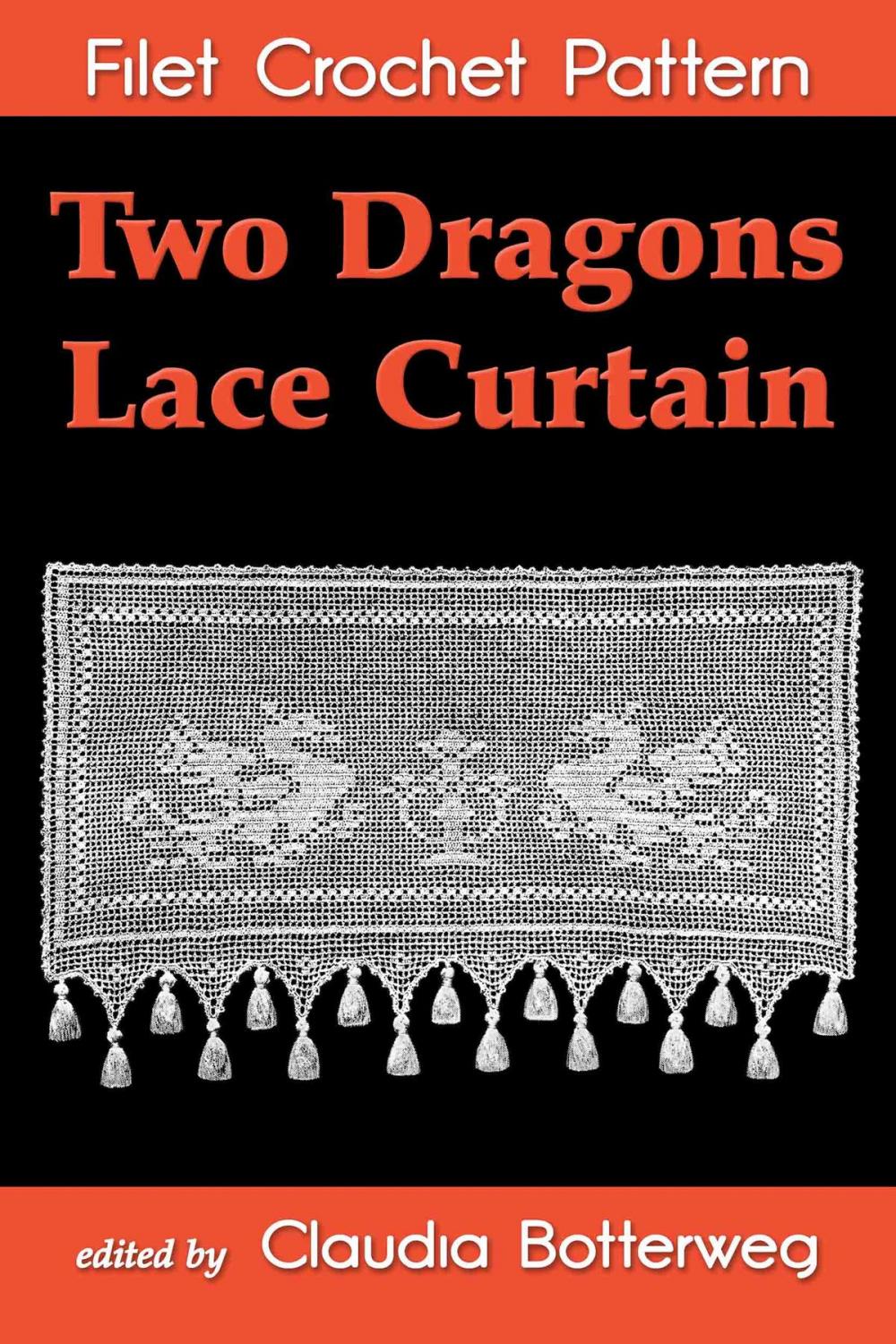 Big bigCover of Two Dragons Lace Curtain Filet Crochet Pattern