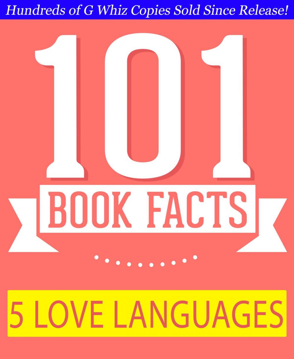 Big bigCover of The 5 Love Languages - 101 Amazing Facts You Didn't Know