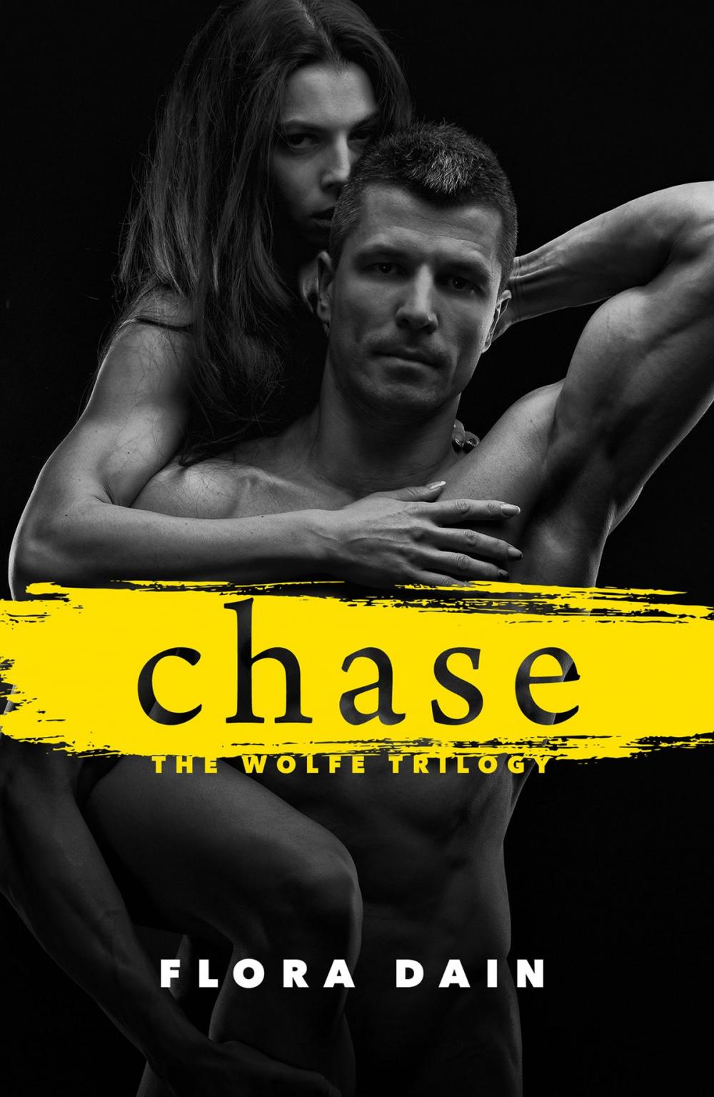 Big bigCover of Chase (Wolfe Trilogy, Book 2)