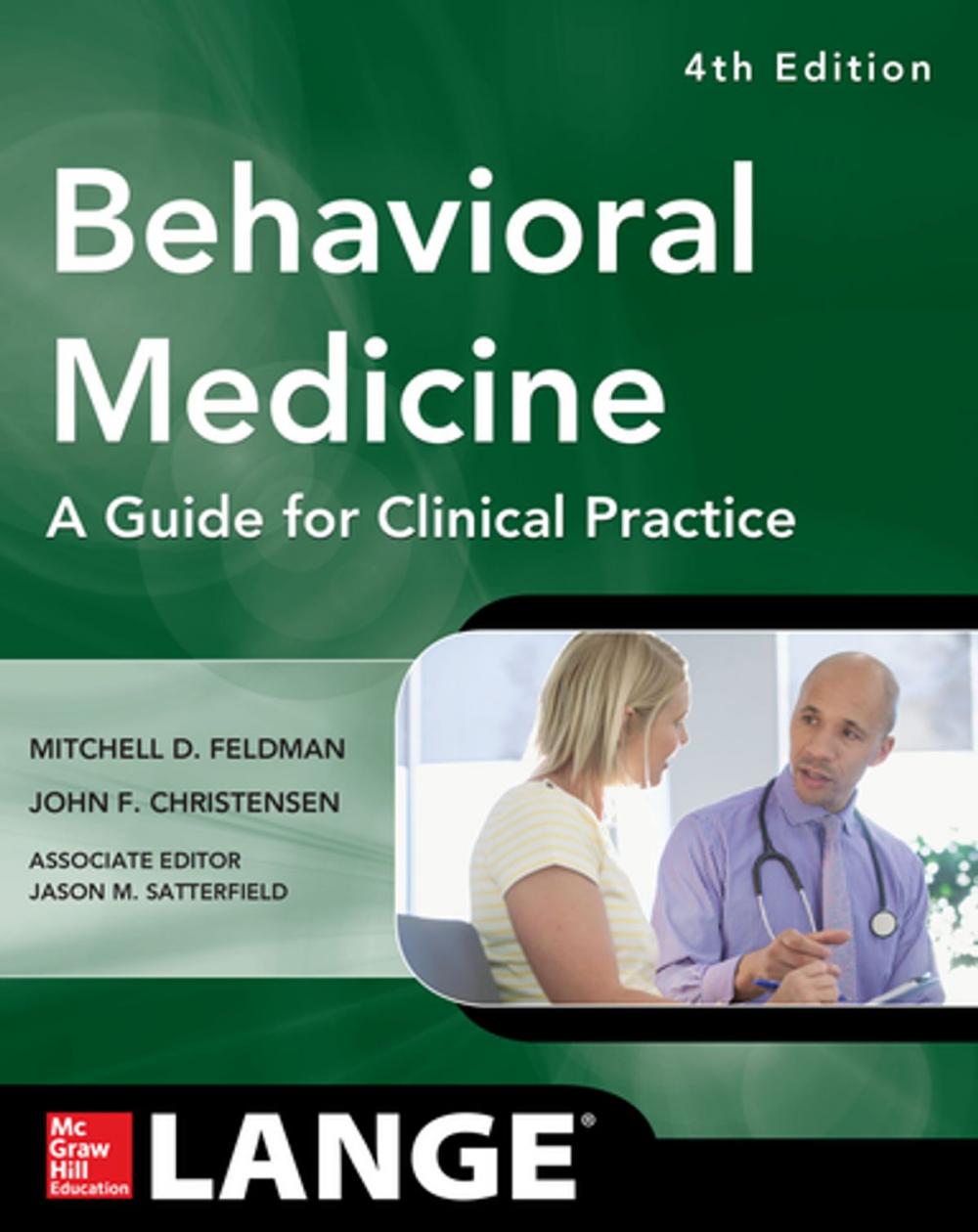 Big bigCover of Behavioral Medicine A Guide for Clinical Practice 4/E