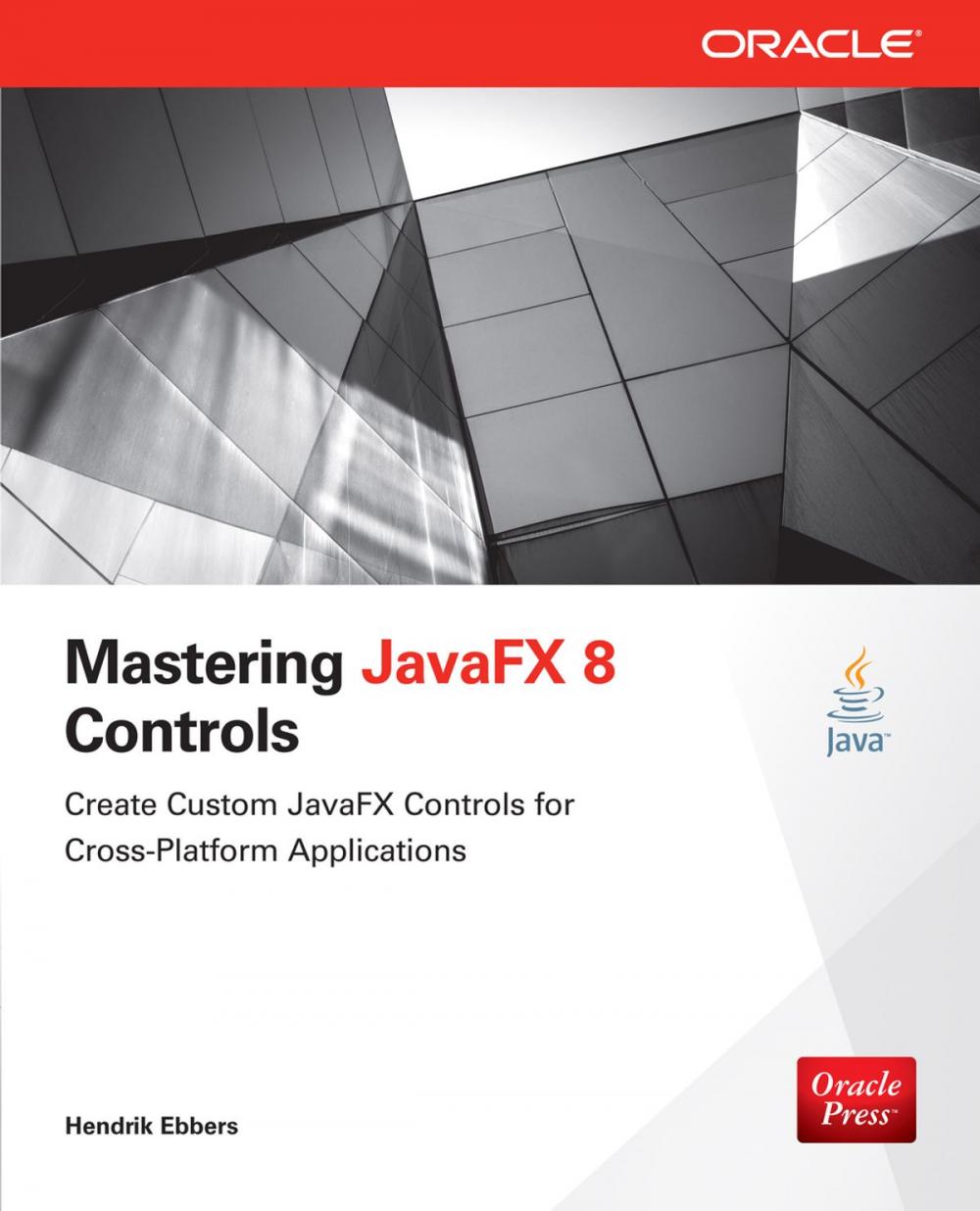 Big bigCover of Mastering JavaFX 8 Controls