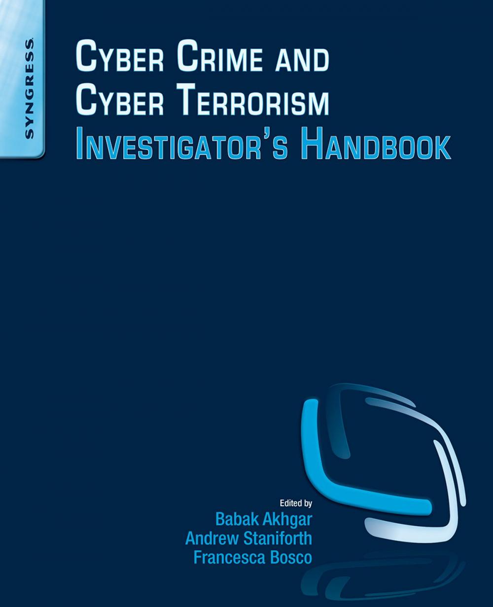 Big bigCover of Cyber Crime and Cyber Terrorism Investigator's Handbook