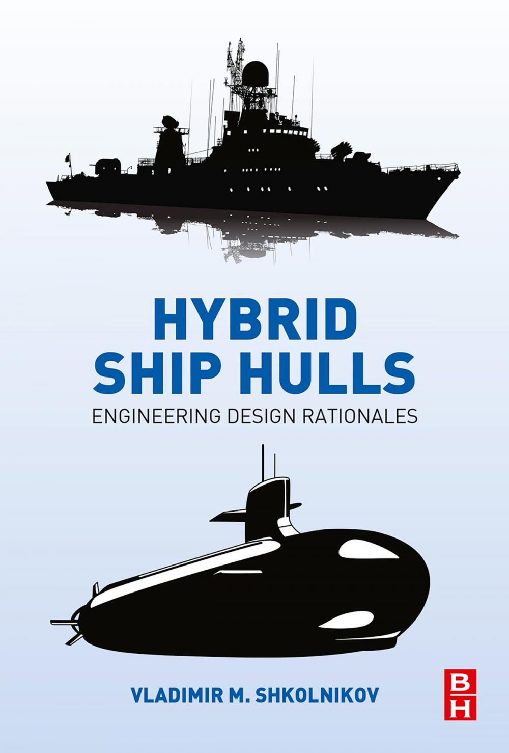 Big bigCover of Hybrid Ship Hulls