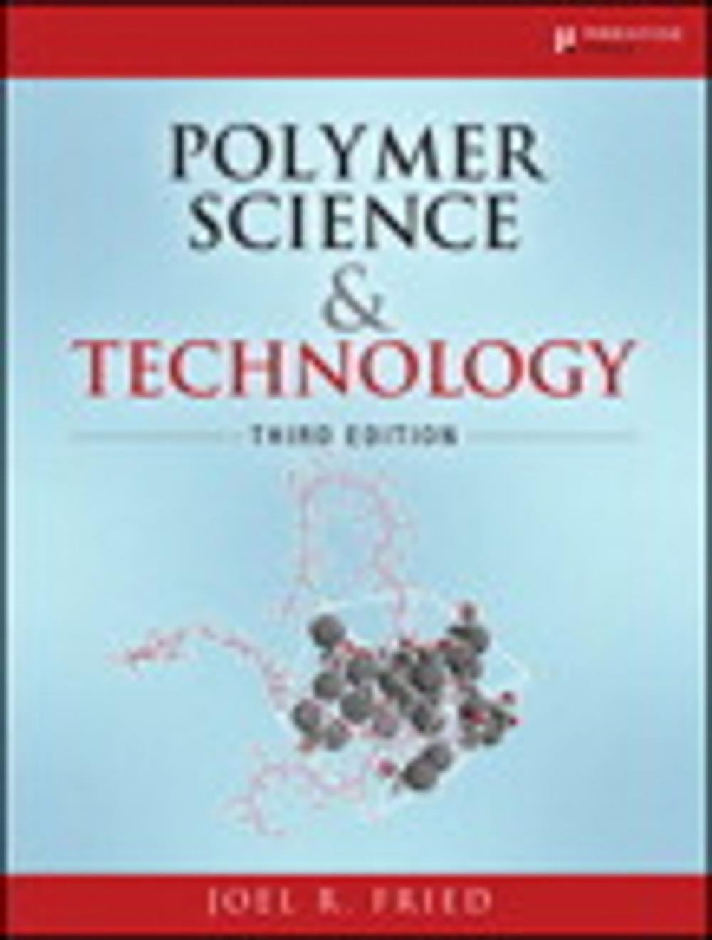 Big bigCover of Polymer Science and Technology