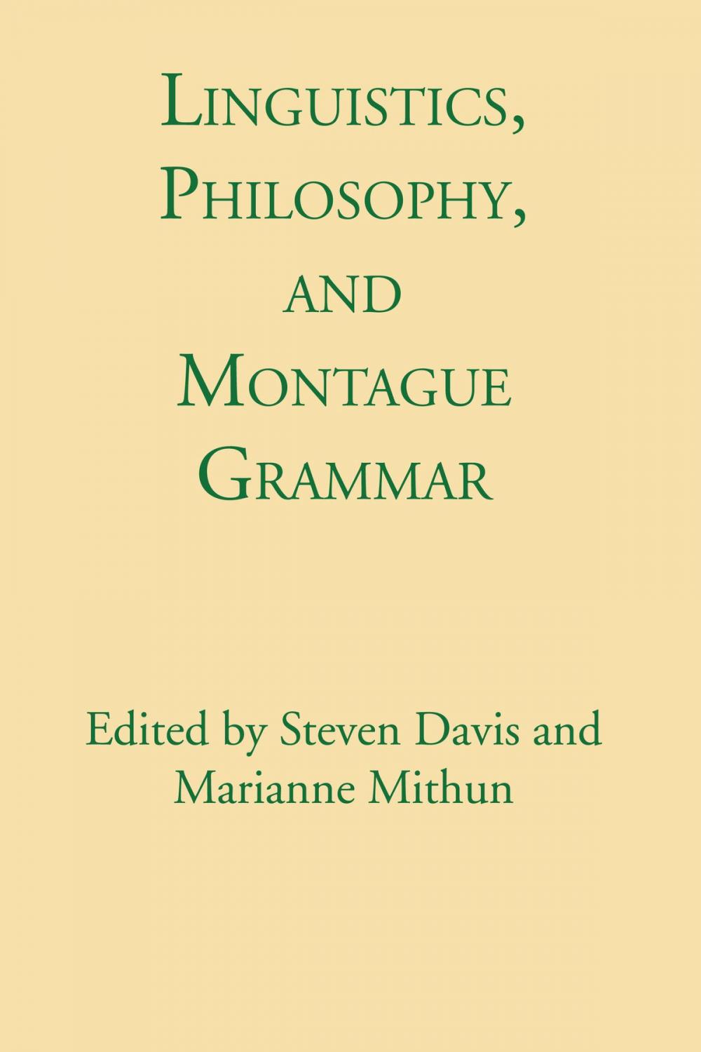 Big bigCover of Linguistics, Philosophy, and Montague Grammar