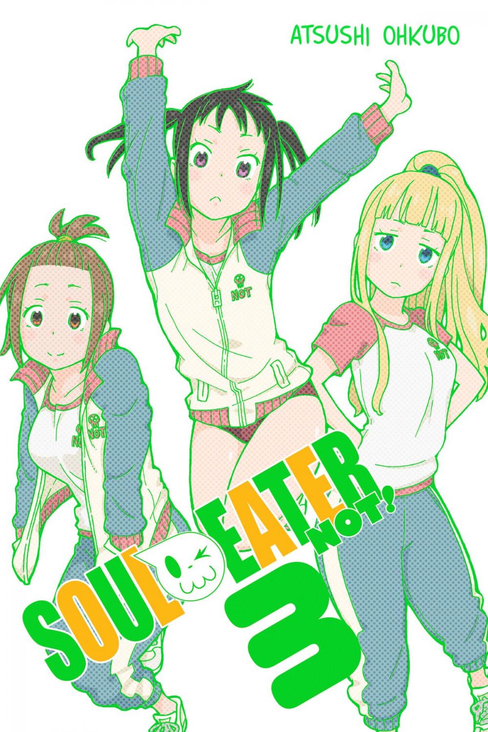 Big bigCover of Soul Eater NOT!, Vol. 3