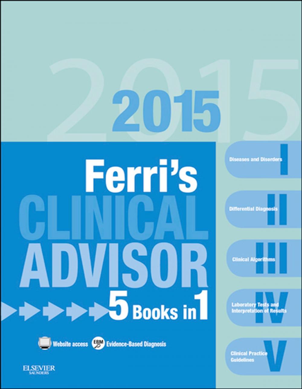 Big bigCover of Ferri's Clinical Advisor 2015 E-Book