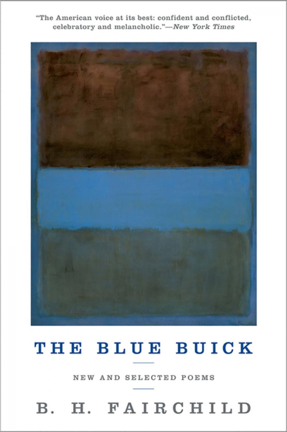 Big bigCover of The Blue Buick: New and Selected Poems