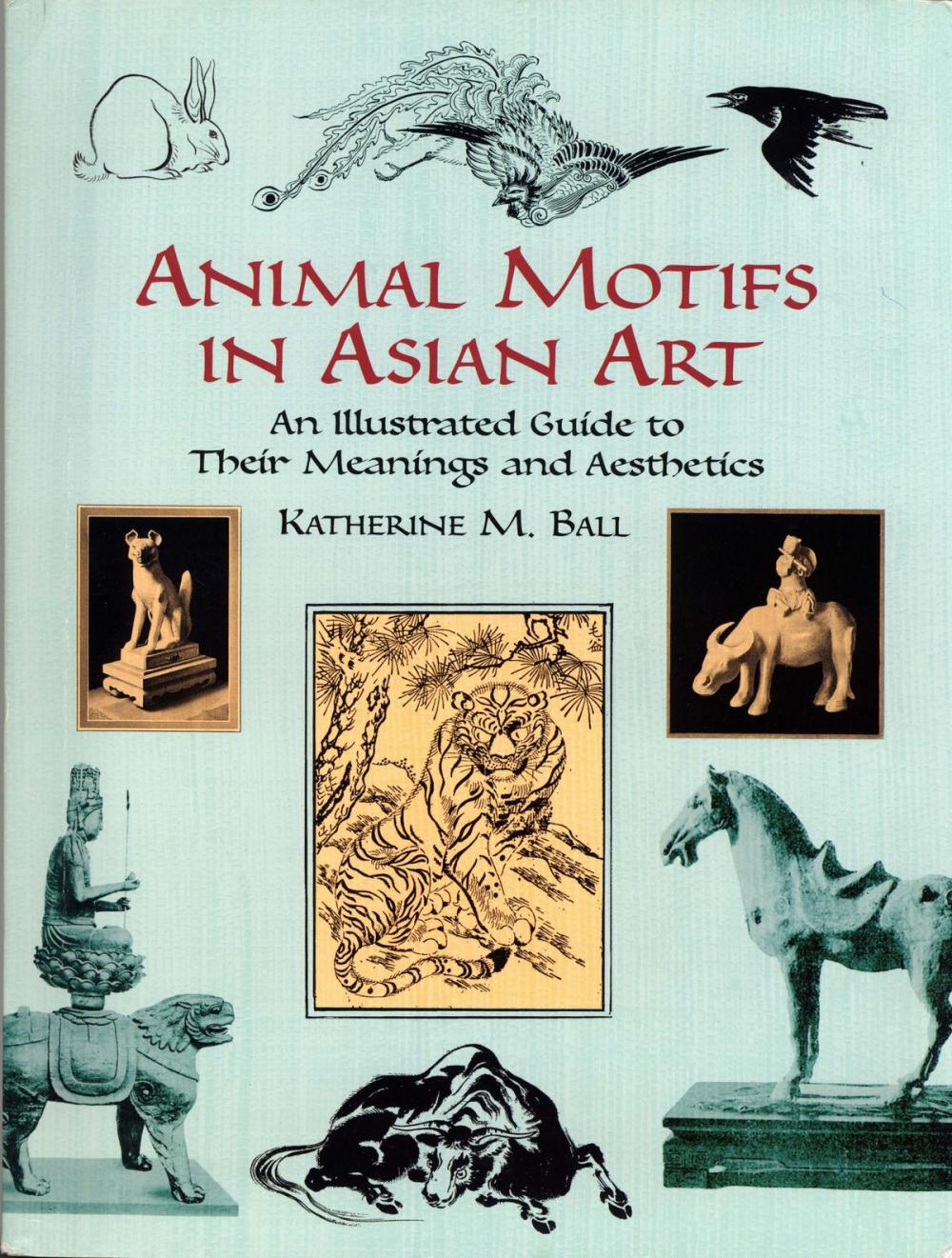 Big bigCover of Animal Motifs in Asian Art