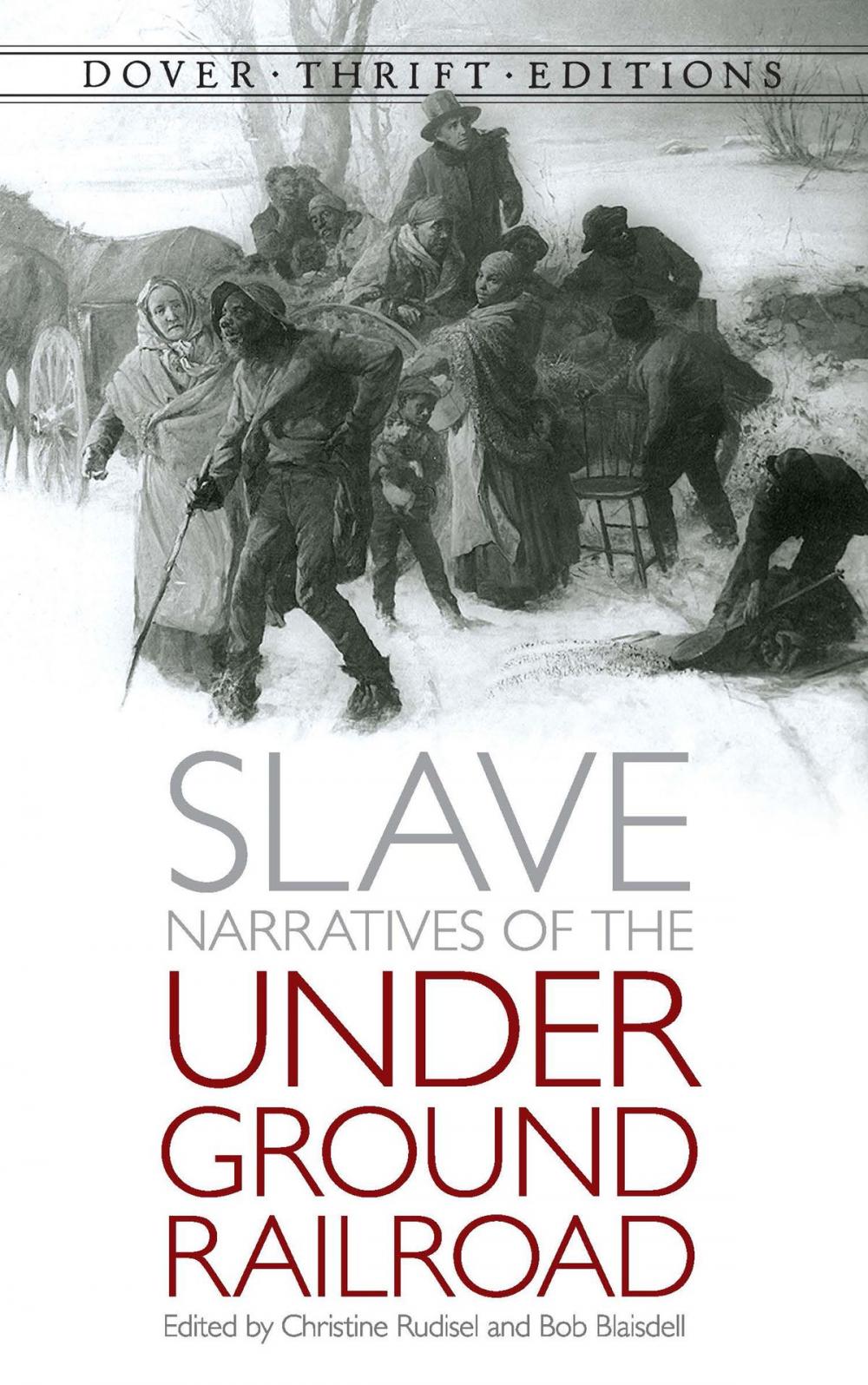 Big bigCover of Slave Narratives of the Underground Railroad