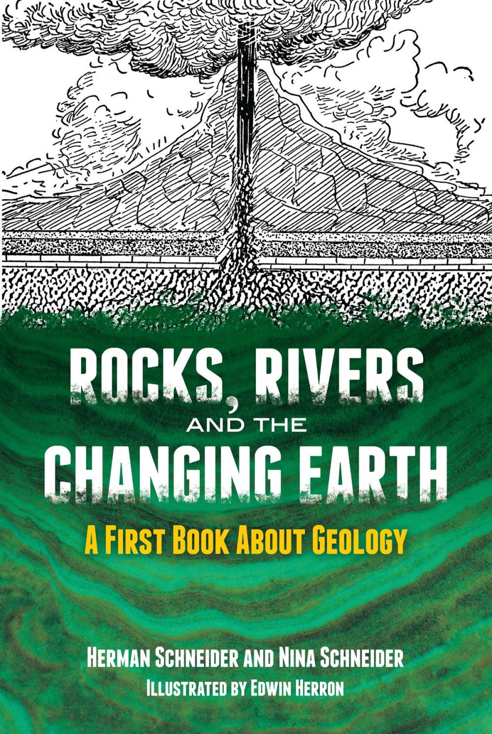 Big bigCover of Rocks, Rivers and the Changing Earth