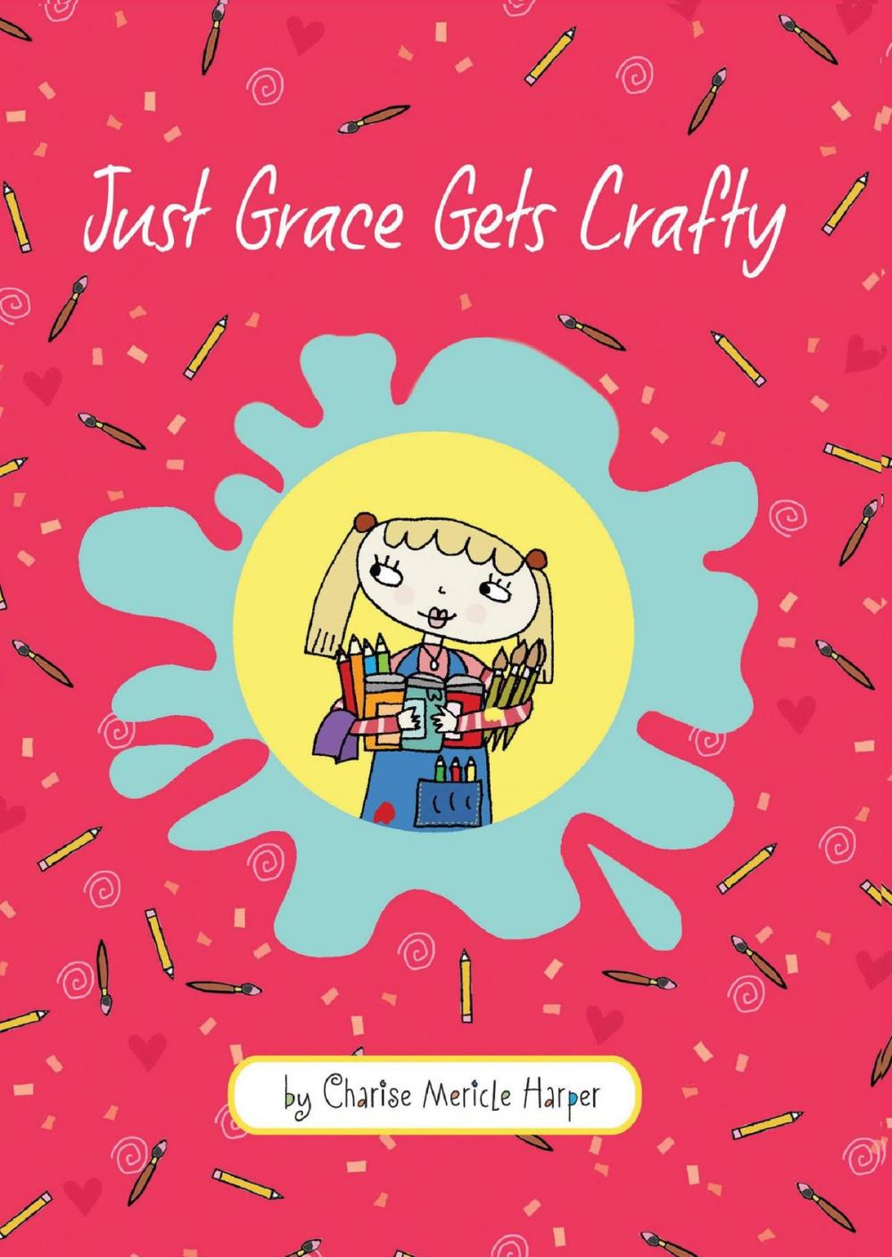Big bigCover of Just Grace Gets Crafty
