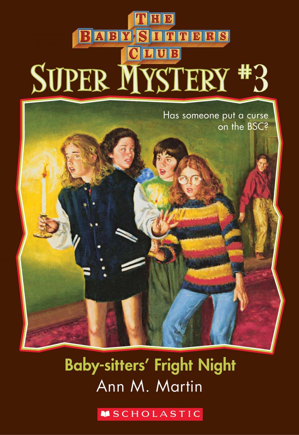 Big bigCover of The Baby-Sitters Club Super Mystery #3: Baby-Sitters' Fright Night