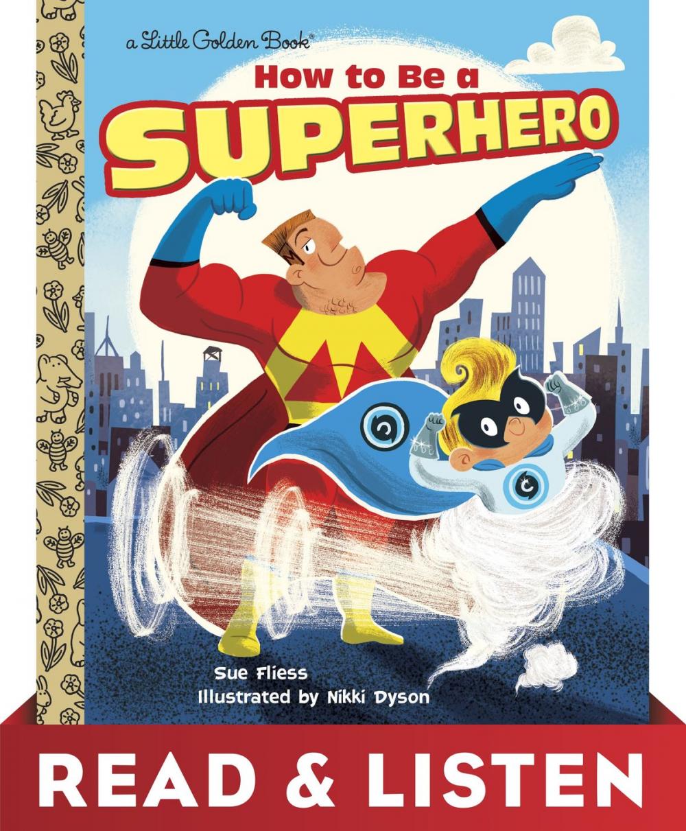 Big bigCover of How to Be a Superhero: Read & Listen Edition