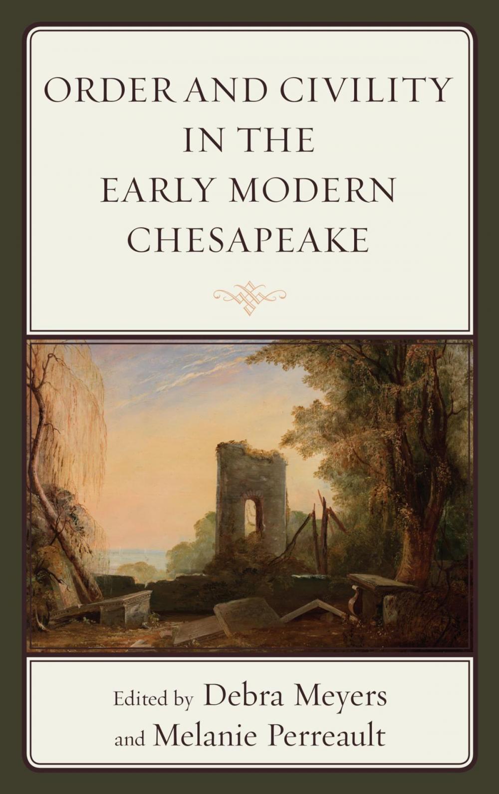 Big bigCover of Order and Civility in the Early Modern Chesapeake