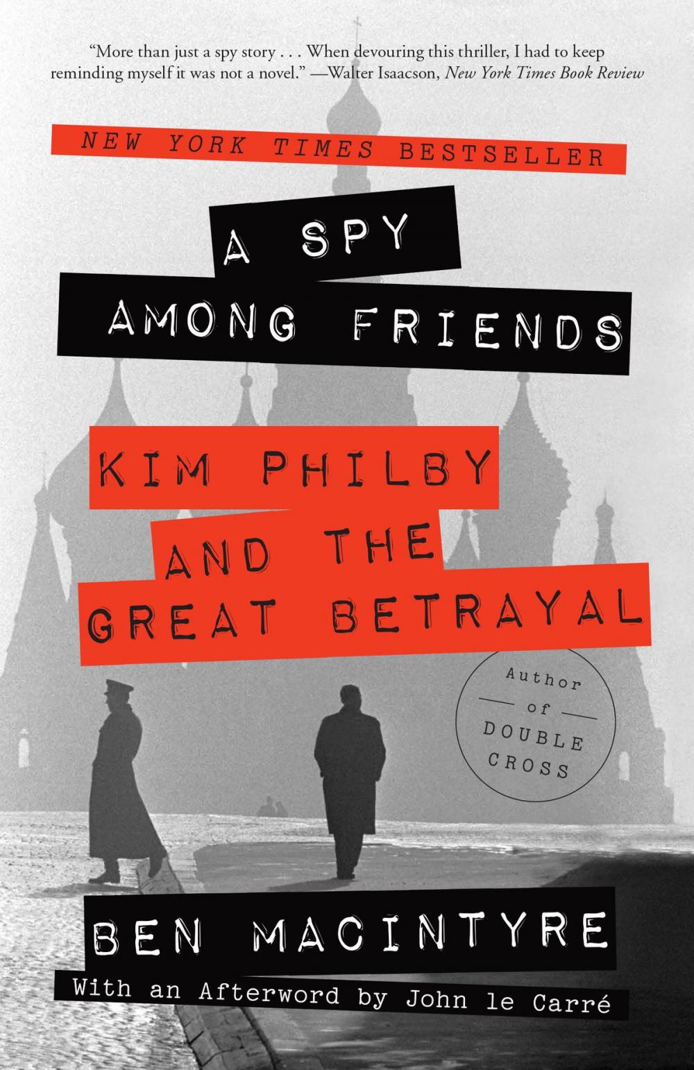 Big bigCover of A Spy Among Friends