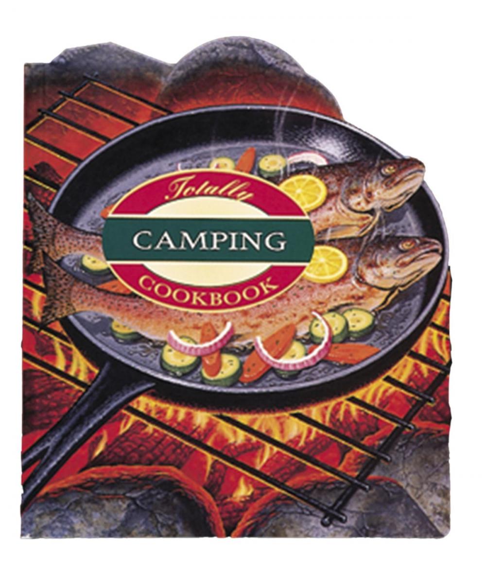 Big bigCover of Totally Camping Cookbook