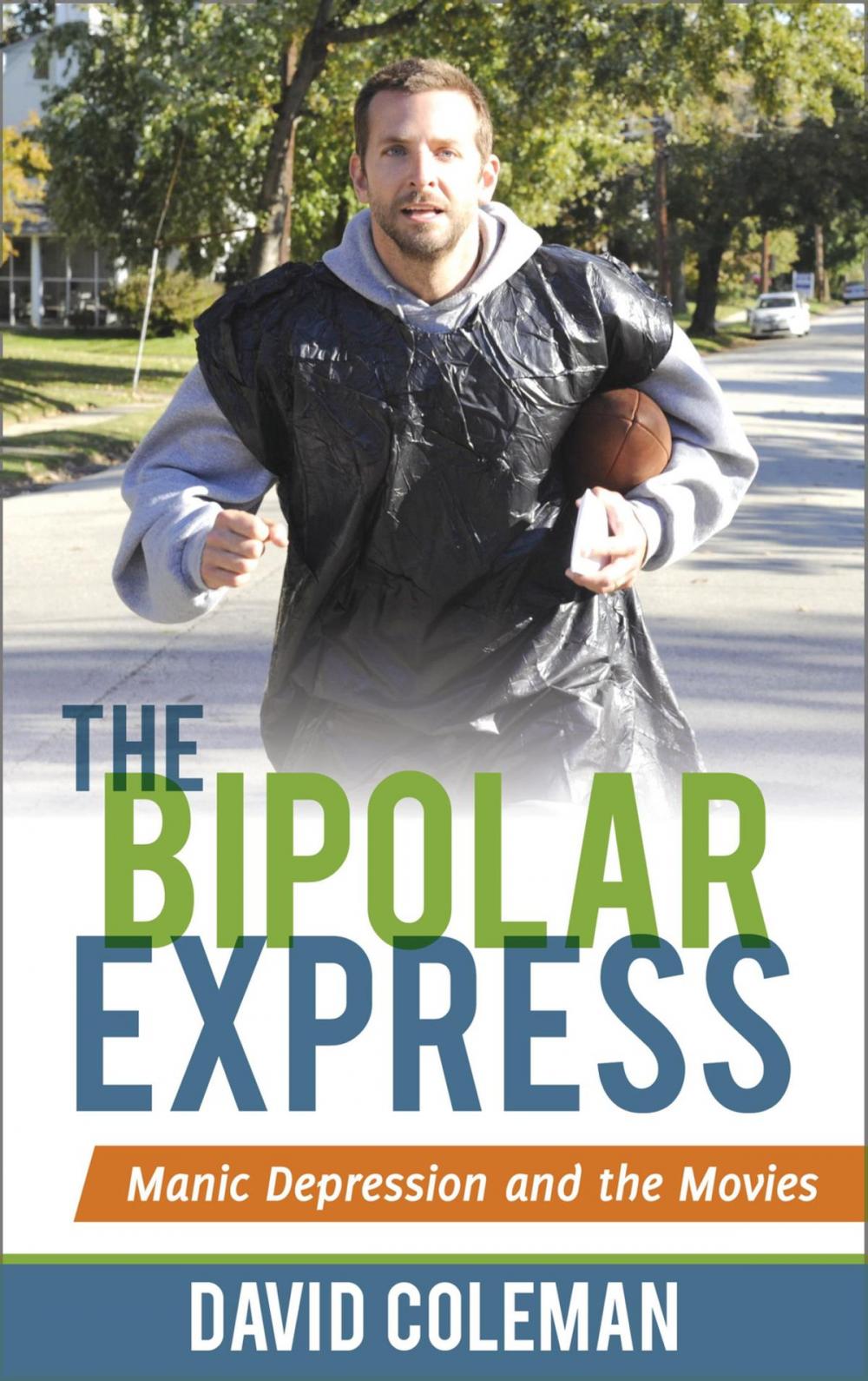 Big bigCover of The Bipolar Express