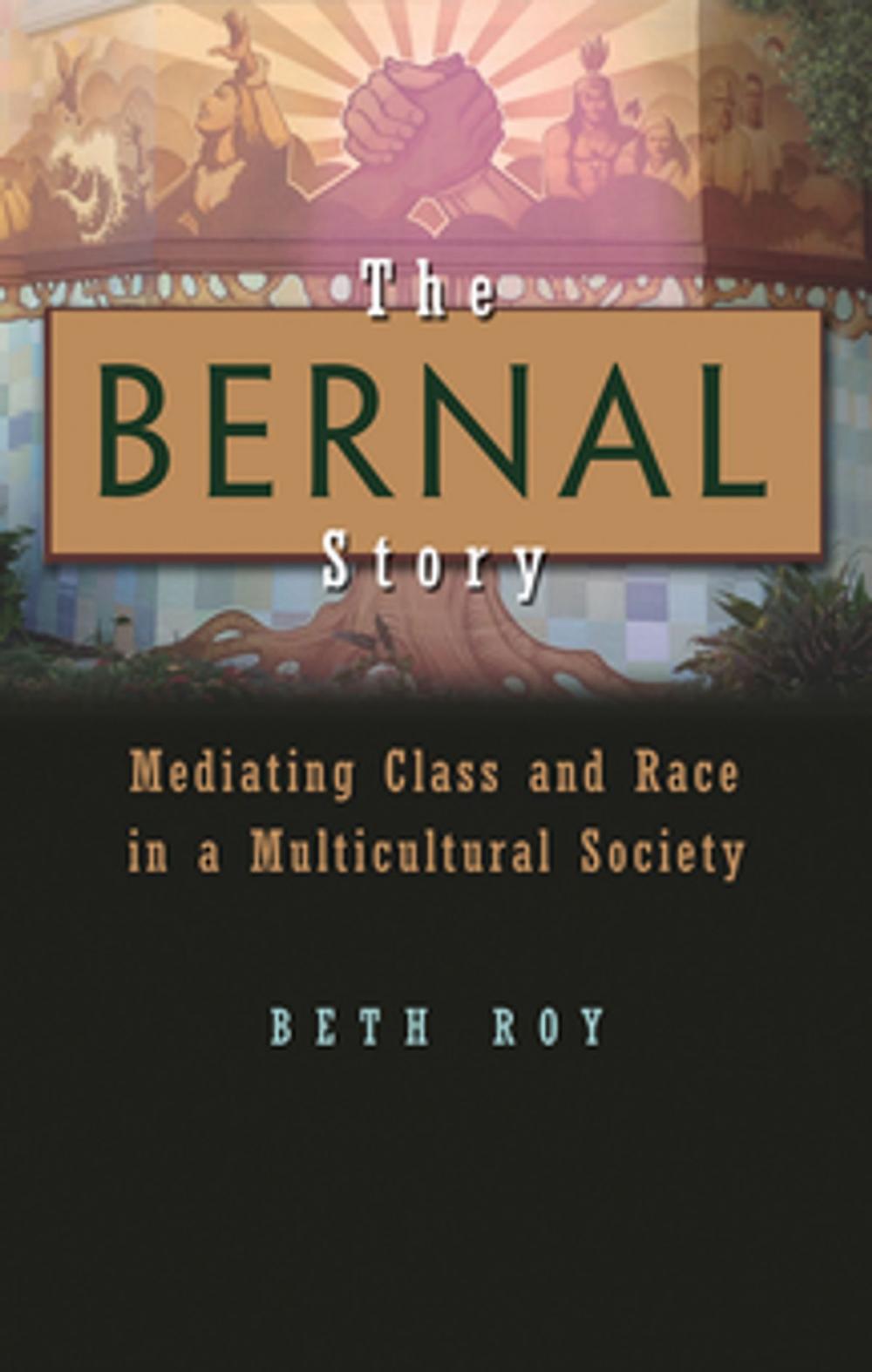 Big bigCover of The Bernal Story