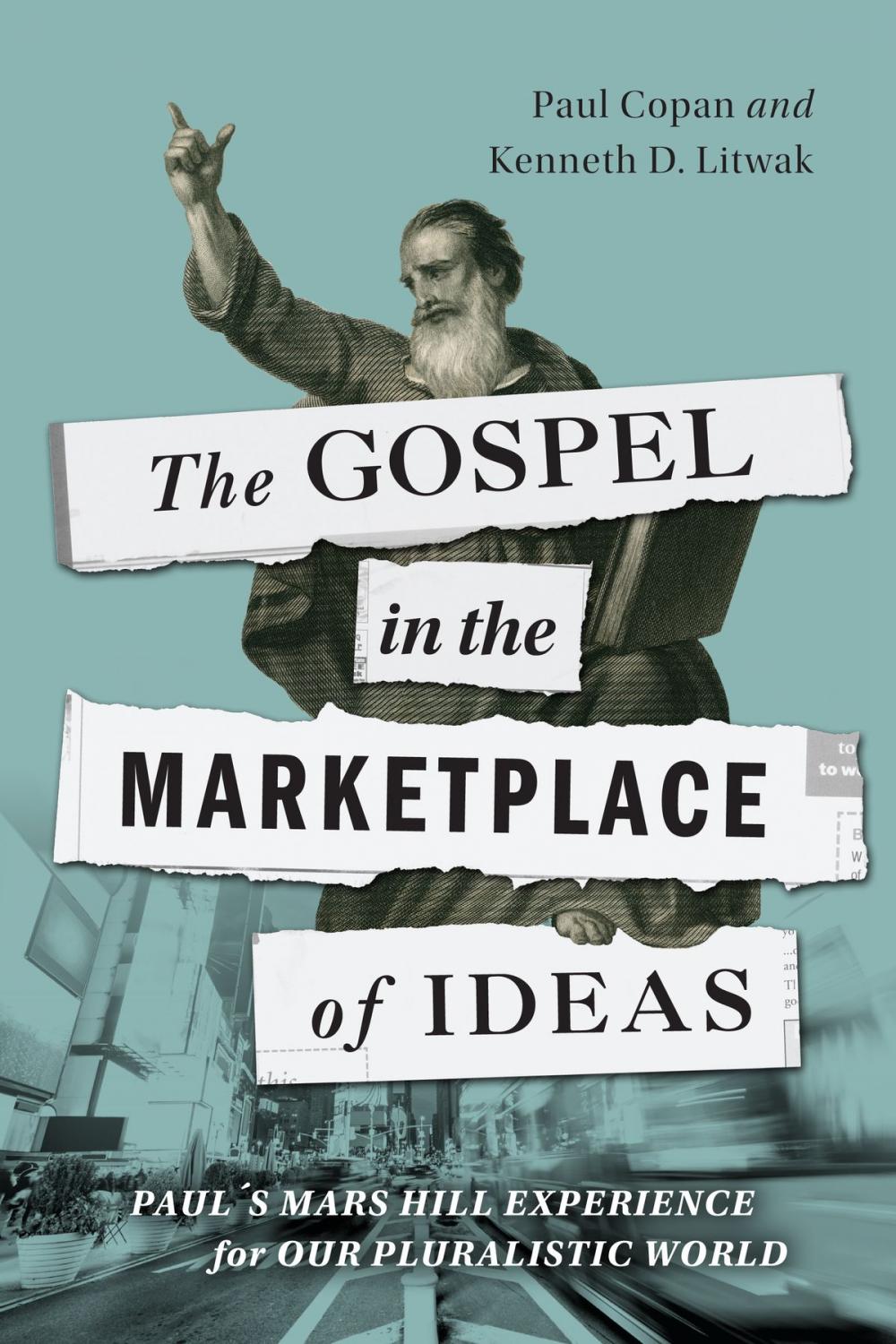 Big bigCover of The Gospel in the Marketplace of Ideas